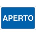 CARTELLO "APERTO" 31 26