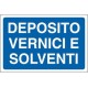 CARTELLO DEPOSITO VERNICI/SOLV