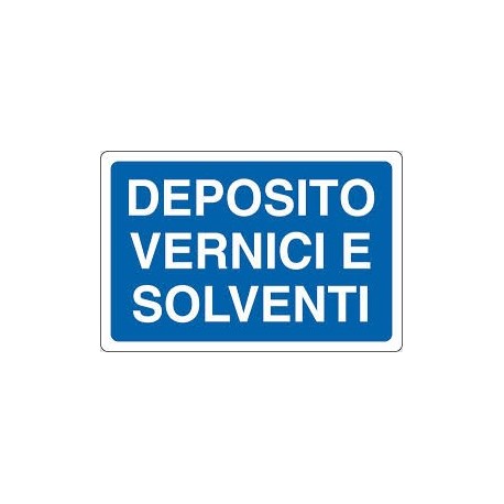 CARTELLO DEPOSITO VERNICI/SOLV